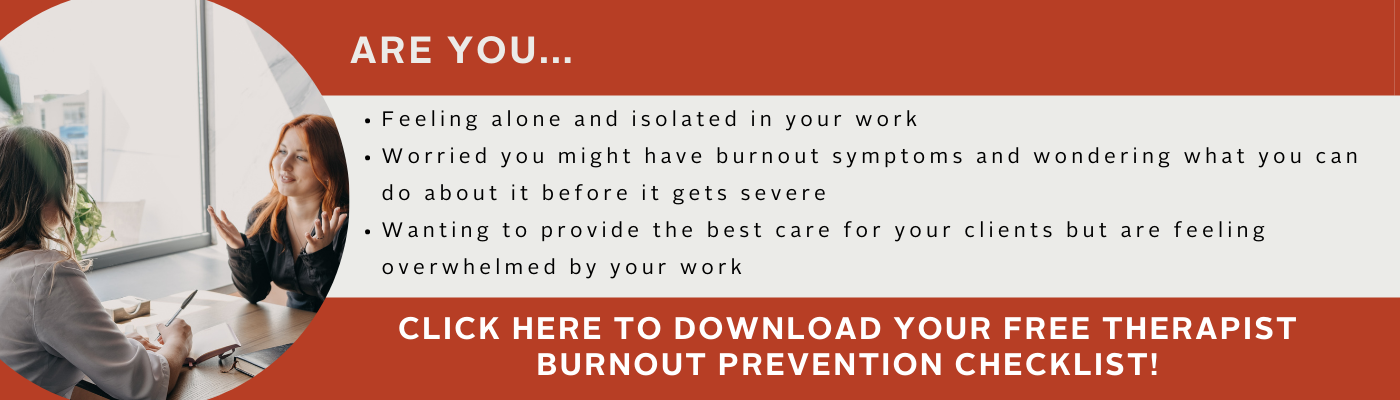Burnout prevention for therapists, social workers, supervisors, and private practitioners 